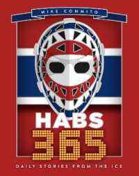 Habs 365 : Daily Stories from the Ice (Hockey 365)