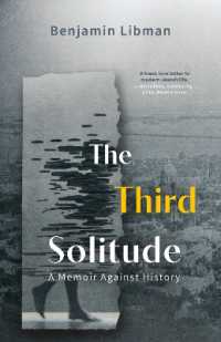 The Third Solitude : A Memoir against History