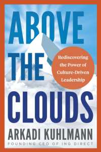 Above the Clouds : Rediscovering the Power of Culture-Driven Leadership