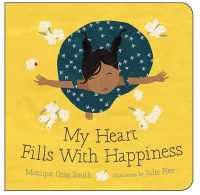 My Heart Fills with Happiness （Board Book）