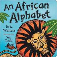 An African Alphabet （Board Book）