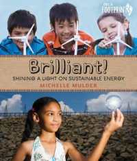 Brilliant! : Shining a light on sustainable energy (Orca Footprints)