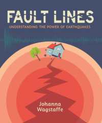 Fault Lines : Understanding the Power of Earthquakes