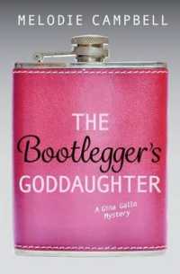 The Bootlegger's Goddaughter : A Gina Gallo Mystery (Rapid Reads)