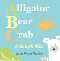 Alligator, Bear, Crab