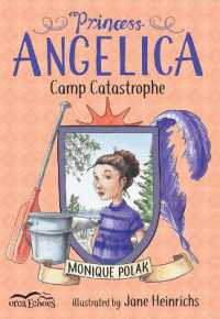 Princess Angelica, Camp Catastrophe (Orca Echoes)