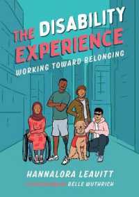 The Disability Experience : Working toward Belonging (Orca Issues)