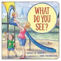 What Do You See? （Board Book）