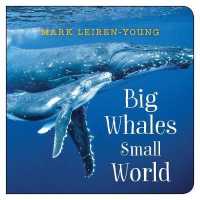 Big Whales, Small World （Board Book）