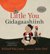 Little You / Gidagaashiinh （Bilingual Edition, English and Anishinaabemowin）