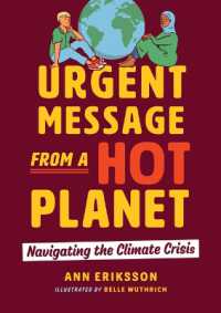 Urgent Message from a Hot Planet : Navigating the Climate Crisis (Orca Issues)