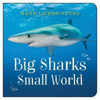 Big Sharks, Small World （Board Book）