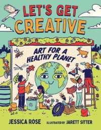 Let's Get Creative : Art for a Healthy Planet (Orca Think)