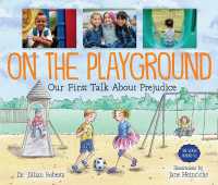On the Playground: Our First Talk about Prejudice (The World around Us)