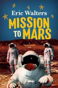 Mission to Mars : Teen Astronauts #3 (Teen Astronauts)