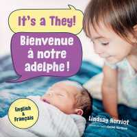 It's a They! （Bilingual Edition, English and French）
