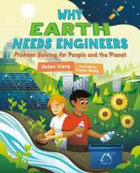 Why Earth Needs Engineers : Problem Solving for People and the Planet (Orca Timeline)