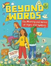 Beyond Words : The Meaning and Impact of Signs and Symbols (Orca Think)
