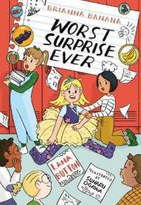 Brianna Banana, Worst Surprise Ever (Orca Echoes)