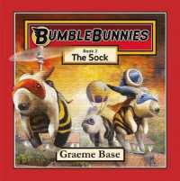 BumbleBunnies: the Sock (BumbleBunnies， Book 2) (Bumblebunnies)