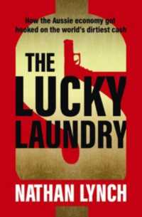 The Lucky Laundry : longlisted for 2022 Walkley Award and 2022 winner of Financial Crime Fighter Award