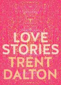 Love Stories : Uplifting True Stories about Love from the Internationally Bestselling Author of Boy Swallows Universe