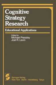Cognitive Strategy Research : Educational Applications (Springer Series in Cognitive Development) （Reprint）