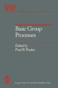 Basic Group Processes (Springer Series in Social Psychology) （Reprint）