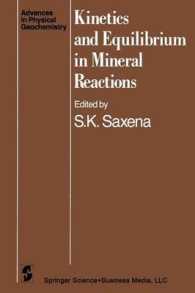 Kinetics and Equilibrium in Mineral Reactions (Advances in Physical Geochemistry) （1983）
