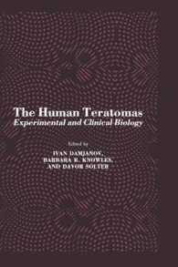 The Human Teratomas : Experimental and Clinical Biology (Contemporary Biomedicine)