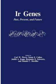Ir Genes : Past, Present, and Future (Experimental Biology and Medicine) （1983）