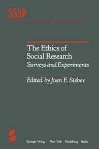 The Ethics of Social Research : Surveys and Experiments (Springer Series in Social Psychology)