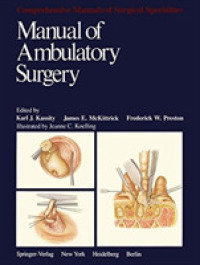 Manual of Ambulatory Surgery (Comprehensive Manuals of Surgical Specialties) （COM REP）