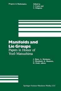 Manifolds and Lie Groups : Papers in Honor of Yozô Matsushima (Progress in Mathematics)