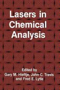 Lasers in Chemical Analysis (Contemporary Instrumentation and Analysis) （1981）