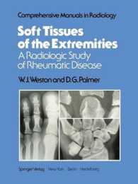 Soft Tissues of the Extremities : A Radiologic Study of Rheumatic Disease (Comprehensive Manuals in Radiology)