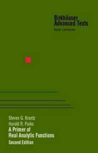 A Primer of Real Analytic Functions (Birkhauser Advanced Texts / Basler Lehrbucher) （2ND）