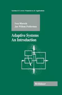Adaptive Systems : An Introduction (Systems & Control: Foundations & Applications)