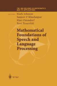 Mathematical Foundations of Speech and Language Processing (The Ima Volumes in Mathematics and its Applications)
