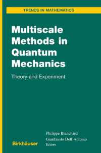 Multiscale Methods in Quantum Mechanics : Theory and Experiment (Trends in Mathematics)