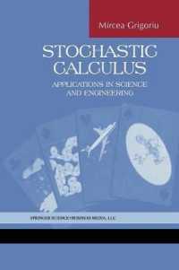 Stochastic Calculus : Applications in Science and Engineering