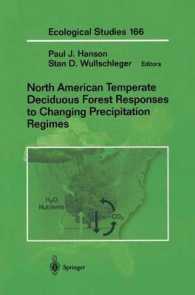 North American Temperate Deciduous Forest Responses to Changing Precipitation Regimes (Ecological Studies)