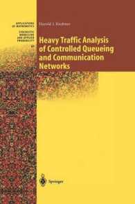 Heavy Traffic Analysis of Controlled Queueing and Communication Networks (Stochastic Modelling and Applied Probability)