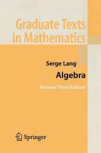 Algebra (Graduate Texts in Mathematics) （3RD）