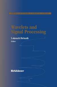 Wavelets and Signal Processing (Applied and Numerical Harmonic Analysis)