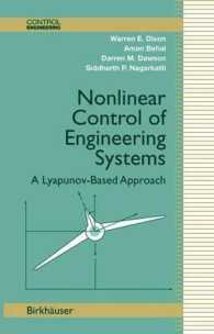 Nonlinear Control of Engineering Systems : A Lyapunov-Based Approach (Control Engineering)