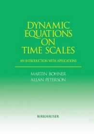 Dynamic Equations on Time Scales : An Introduction with Applications