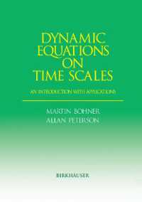 Dynamic Equations on Time Scales : An Introduction with Applications