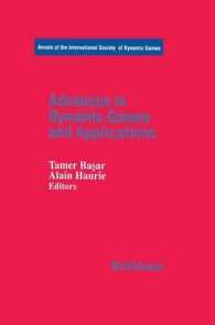 Advances in Dynamic Games and Applications (Annals of the International Society of Dynamic Games)
