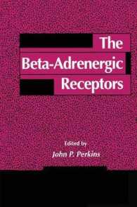 The Beta-Adrenergic Receptors (The Receptors)